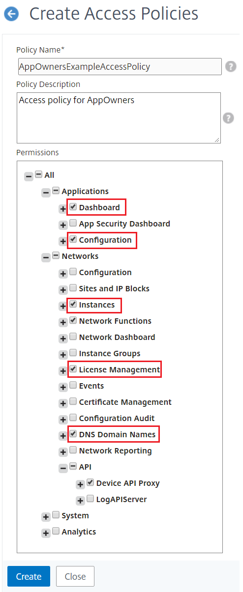 Erstellen einer Zugriffsrichtlinie für Dashboard, Konfiguration, Instanzen, Lizenzverwaltung und DNS-Domänennamen