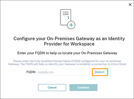 Boîte de dialogue Nom de domaine complete de Gateway avec la command Détecter en surbrance