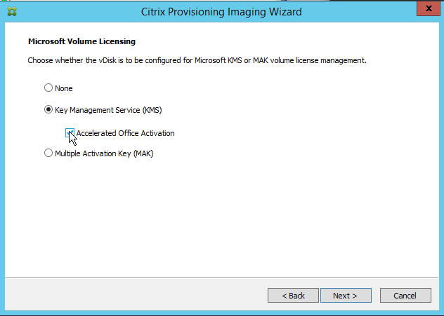 Citrix供应Imaging Wizard Microsoft Volume Licensing