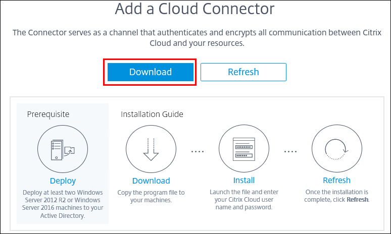 Citrix Virtual Desktops サービス-Citrix Cloud Connector インストーラーをダウンロードして実行する