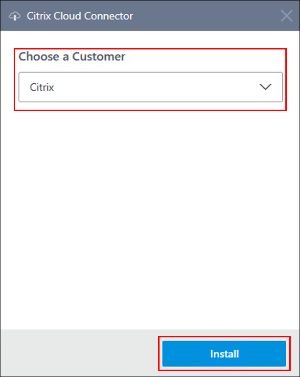 Citrix DaaS - Select customer and resource location