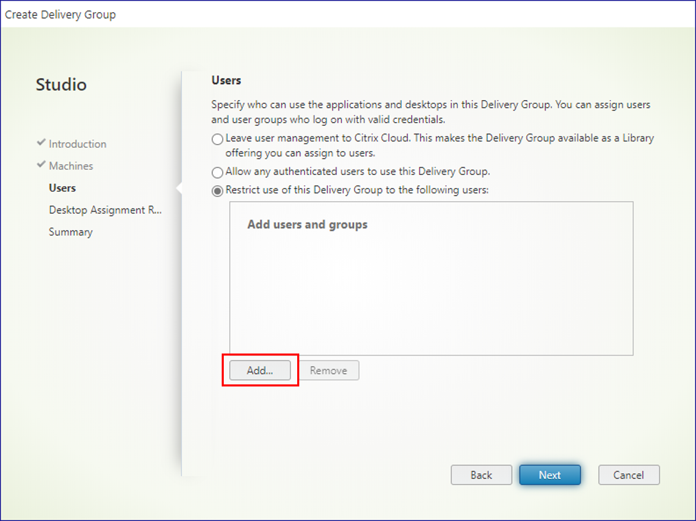 Citrix DaaS - Restrict Delivery group to specific users