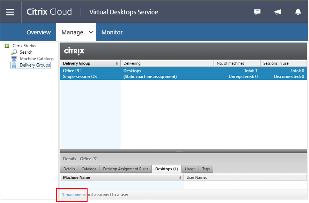 Citrix Virtual Desktopsサービス-［デスクトップ］タブを選択し、割り当てられていないマシンのリストをクリックします。