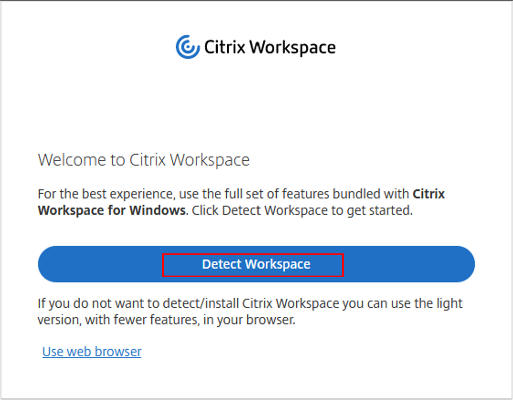 Service Citrix Virtual Desktops - Détecter l'application Citrix Workspace